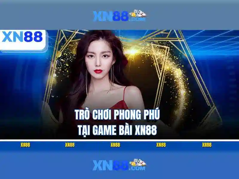 Ưu Điểm Nổi Bật XN88 Game