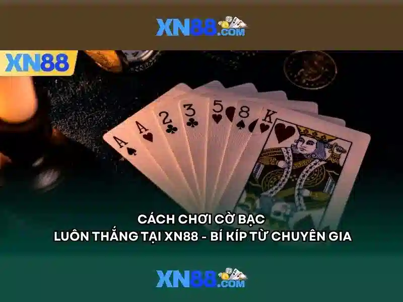 Tại Sao Chọn XN88