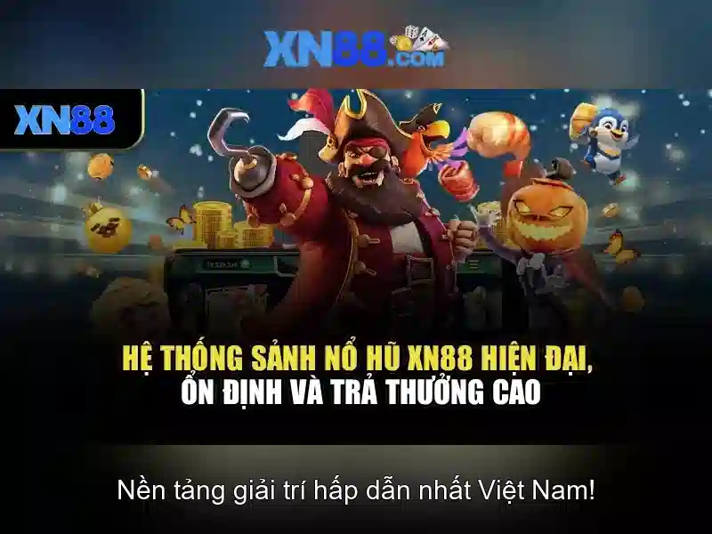 Trải Nghiệm Game Slot Đỉnh Cao Tại XN88